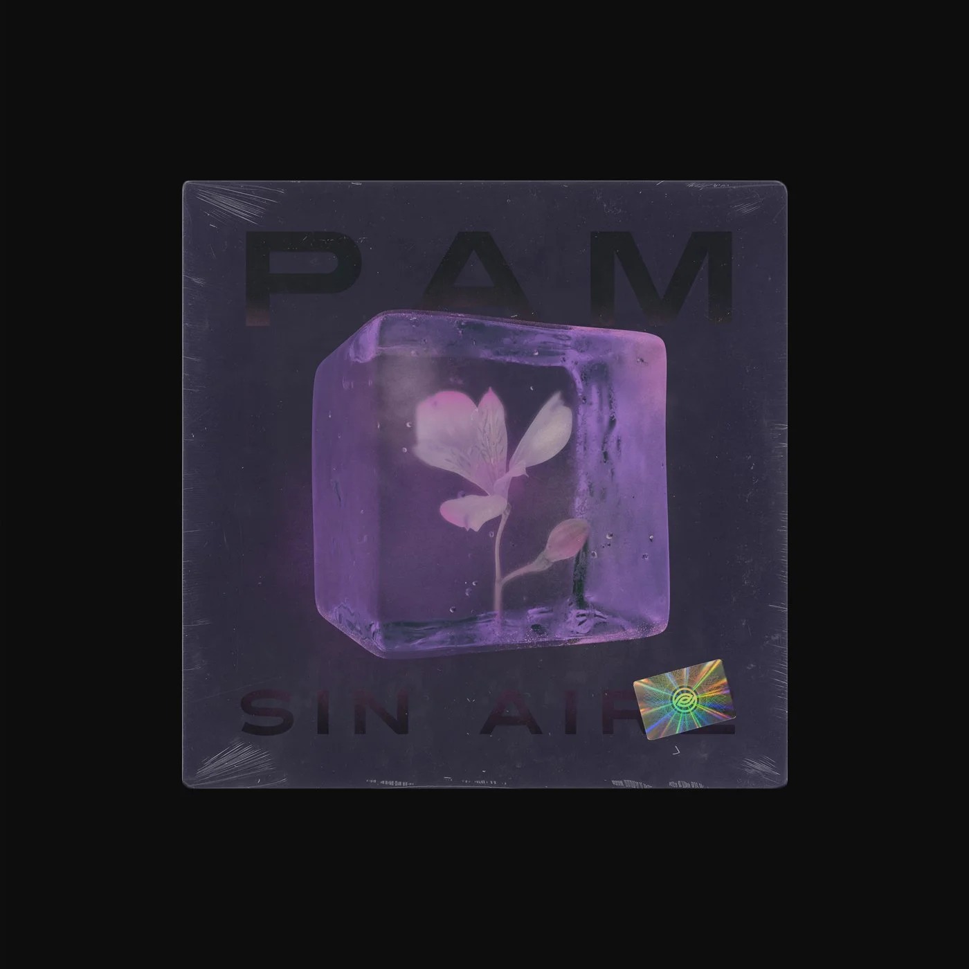 Pam – Sin aire
